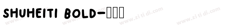 shuheiti bold字体转换